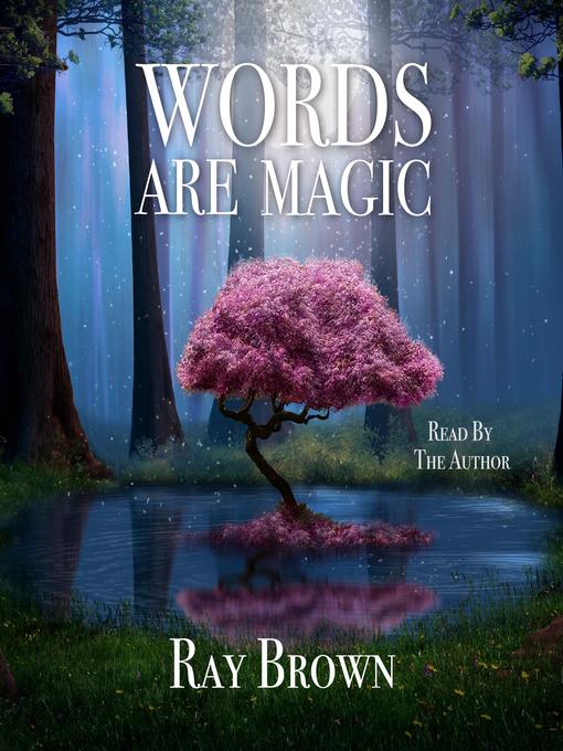Title details for Words Are Magic by Ray Brown - Wait list